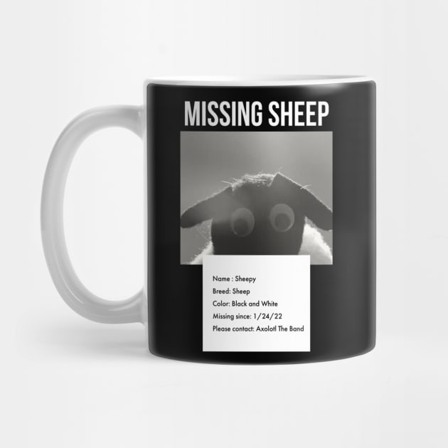 SHEEPY IS MISSING MERCH by AXOLOTL THE BAND